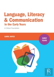 Language, Literacy And Communication In The Early Years