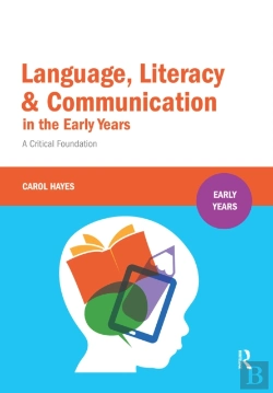 Bertrand.pt - Language, Literacy And Communication In The Early Years
