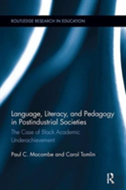 Bertrand.pt - Language, Literacy, And Pedagogy In Postindustrial Societies