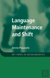 Language Maintenance And Shift