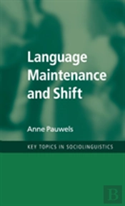 Language Maintenance And Shift