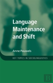 Language Maintenance And Shift