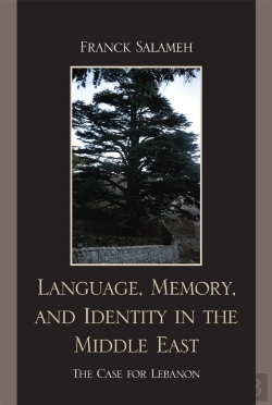 Bertrand.pt - Language, Memory, And Identity In The Middle East