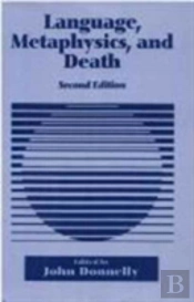 Language, Metaphysics, And Death