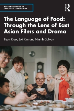 Bertrand.pt - Language Of Food: Through The Lens Of East Asian Films And Drama