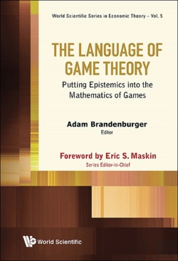 Bertrand.pt - Language Of Game Theory, The: Putting Epistemics Into The Mathematics Of Games