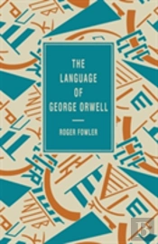 Language Of George Orwell