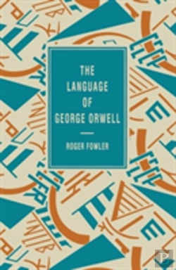 Bertrand.pt - Language Of George Orwell