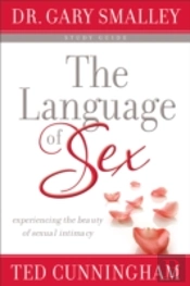 Language Of Sex Study Guide The