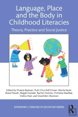 Bertrand.pt - Language, Place, And The Body In Childhood Literacies