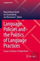 Language Policies And The Politics Of Language Practices