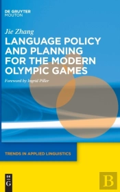 Language Policy And Planning For The Modern Olympic Games