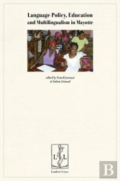 Language Policy, Education And Multilingualism In Mayotte