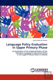 Language Policy Evaluation In Upper Primary Phase