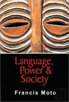Language, Power And Society