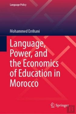 Bertrand.pt - Language, Power, And The Economics Of Education In Morocco