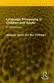 Language Processing In Children And Adults
