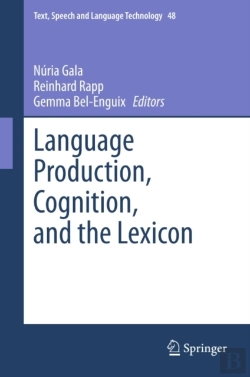 Bertrand.pt - Language Production, Cognition, And The Lexicon