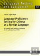 Language Proficiency Testing For Chinese As A Foreign Language