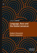 Language, Race And The Global Jamaican