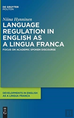 Bertrand.pt - Language Regulation In English As A Lingua Franca