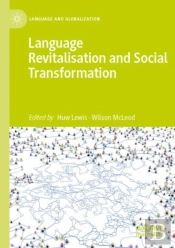 Language Revitalisation And Social Transformation