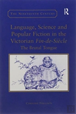 Bertrand.pt - Language, Science And Popular Fiction In The Victorian Fin-De-Siecle
