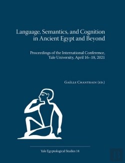 Bertrand.pt - Language, Semantics, And Cognition In Ancient Egypt And Beyond