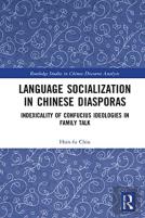 Language Socialization In Chinese Diasporas