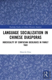 Language Socialization In Chinese Diasporas