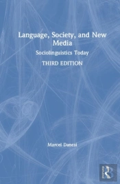 Language, Society, And New Media