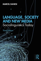 Language, Society, And New Media