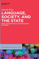 Language, Society, And The State