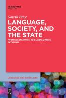Language, Society, And The State