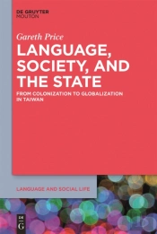 Language, Society, And The State