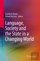 Language, Society And The State In A Changing World