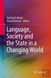 Language, Society And The State In A Changing World