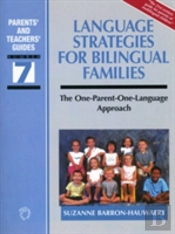 Language Strategies For Bilingual Families
