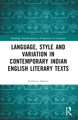 Bertrand.pt - Language, Style And Variation In Contemporary Indian English Literary Texts