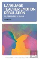 Language Teacher Emotion Regulation