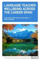 Language Teacher Wellbeing Across The Career Span
