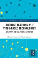 Language Teaching With Video-Based Technologies