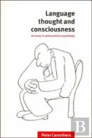 Language, Thought And Consciousness