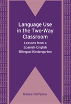 Bertrand.pt - Language Use In The Two-Way Classroom
