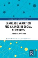 Language Variation And Change In Social Networks