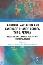 Language Variation And Language Change Across The Lifespan
