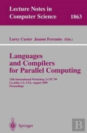 Languages And Compilers For Parallel Computing
