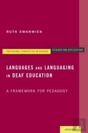 Languages And Languaging In Deaf Education