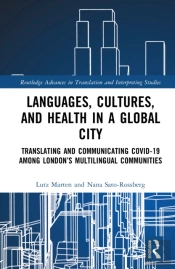 Languages, Cultures, And Health In A Global City
