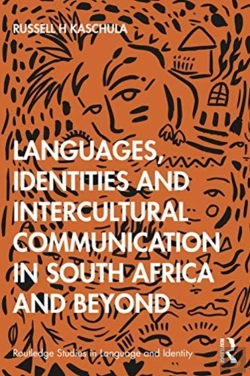 Bertrand.pt - Languages, Identities And Intercultural Communication In South Africa And Beyond